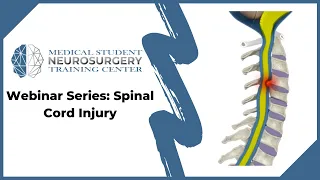 Webinar Series: Spinal Cord Injury