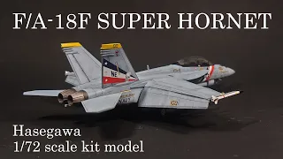 Building the Hasegawa 1/72 scale F/A-18F SUPER HORNET