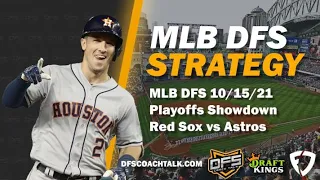 MLB DFS PLAYOFFS SHOWDOWN |RED SOX VS. ASTROS| MLB DFS DRAFTKINGS & MLB DFS FANDUEL