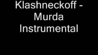 Klashneckoff - Murda Instrumental
