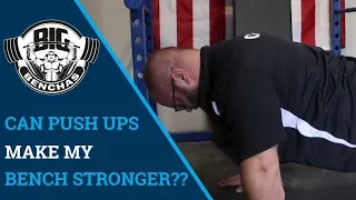 Can Push Ups Make My Bench Press Stronger??