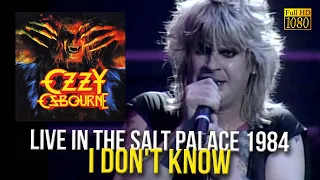 Ozzy Osbourne - I Don't Know (Live in The Salt Palace 1984) - [Remastered to FullHD]