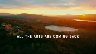 The Arts are Coming Back to the Berkshires