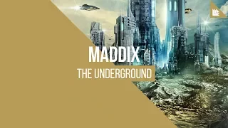 Maddix - The Underground