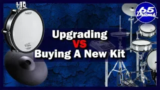 Buying A Whole New Set VS Upgrading Your Current Drum Set