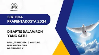 DOA PRA PENTAKOSTA - RABU, 15 MEI 2024 PK. 19.00 (YOUTUBE)