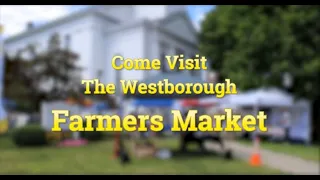 Westborough Farmers Market 2021