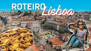 ROTEIRO LISBOA | O que fazer em 4 dias na capital portuguesa