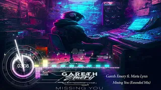 Gareth Emery ft. Maria Lynn - Missing You(Extended Mix)(Lyrics)