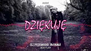 Doda - Dziękuję (Dj Przemooo & DJ KALI Bootleg)