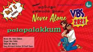 SU VBS 2021 | Day - 5 | பளபளக்கும் | Never Be Careless