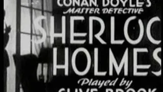 SHERLOCK HOLMES 1932 68 Minutes Clive Brook Mystery