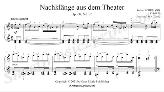 Schumann : Nachklänge aus dem Theater, op. 68, no. 25