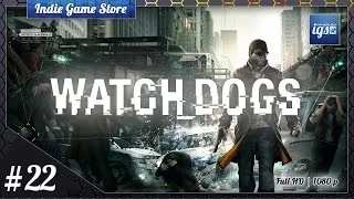 Прохождение Watch Dogs - Часть 22: Пример для подражания