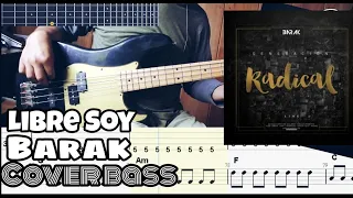 LIBRE SOY - BARAK | BASS COVER + TABS