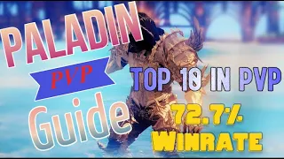 LOST ARK PALADIN PVP GUIDE! (72.7% WINRATE (TOP 10) GRANDMASTER PALADIN EXPLAINING THE CLASS!)