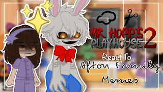 Mr Hopp’s Playhouse 2 reacts to Afton Family Memes 🐰🔪 / GCRV / FNAF