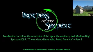 Episode #095: "The Ancient Giants Who Ruled America" - Part 2