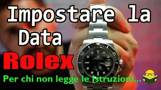 Impostare la data Rolex