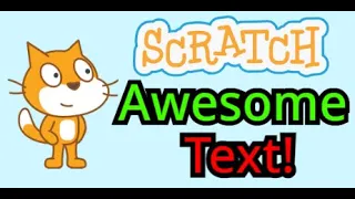 Scratch Tutorial how to make Awesome Text | Scratch Beginner Tutorial