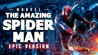 The Amazing Spider-Man Theme | EPIC VERSION