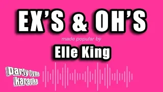 Elle King - Ex's & Oh's (Karaoke Version)