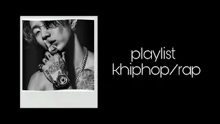 KOREAN RAP KHIPHOP/RAP PLAYLIST PT.2