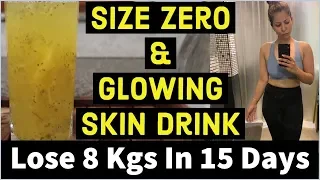 Size Zero & Glowing Skin Drink | Vitamin C Drink for Weight Loss | Lose 8 Kg in 15 Days | Fat to Fab