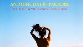 Phil Collins - Another Day In Paradise (Nico Pusch & Mr. Tropical House Remix) 2015
