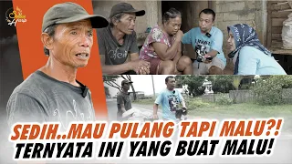 BAPAK ini MENANGIS ❗️😰❗️DISAMBUT AIR MATA ISTRINYA ❗️🥹❗️MALU PULANG KARENA 🥹🥹| # mat basir