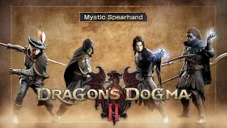 Dragon's Dogma 2 - Vocation Spotlight: Mystic Spearhand