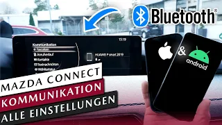 Anleitung für Mazda Connect „Kommunikation“ Telefon Menü | alle Einstellungen erklärt | Viele Tipps