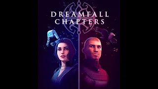 Dreamfall Chapters part 2