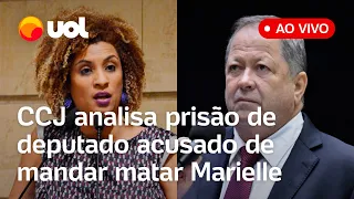 🔴 Caso Marielle: CCJ analisa pedido de prisão de Chiquinho Brazão acusado de mandar matar vereadora