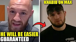 Conor: Khabib rematch will be EASIER than Poirier, Khabib "Max can become the GREATEST fighter ever"