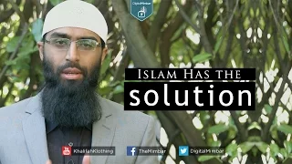 Islam Has the Solution - Waseem Razvi