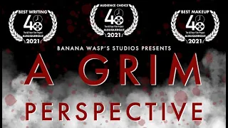 A Grim Perspective (Dark Comedy Short Film) - 48 Hour Film Project Albuquerque 2021
