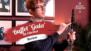 Buffet Gala Bb Clarinet Review | New Model Wooden Instrument