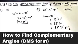 How to Find Complementary Angle in DMS form / Finding Complement of an Angle