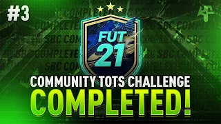 Community TOTS Challenge #3 SBC Completed - Tips & Cheap Method - Fifa 21