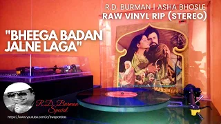 R.D. Burman | Asha Bhosle | Bheega Badan Jalne Laga | ABDULLAH (1979-80) | Vinyl Rip | RD Birthday