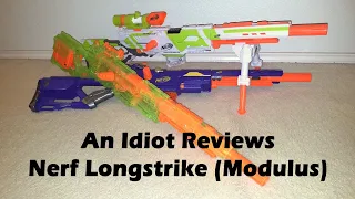 Nerf Modulus Longstrike as Reviewed by an idiot