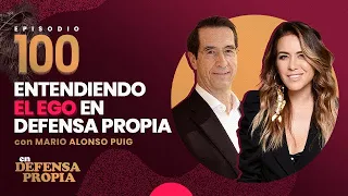En Defensa Propia | Episodio 100 con Mario Alonso Puig | Erika de la Vega