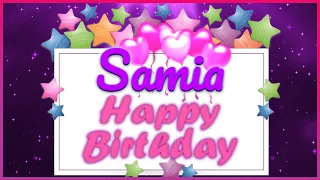 Happy Birthday Samia 🍰 عيد ميلاد سامية