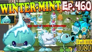 Plants vs. Zombies 2 - WINTER-MINT - Quest, Max level Quest (Ep.460)