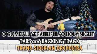 TRANS-SIBERIAN ORCHESTRA O COME ALL YE FAITHFUL/O HOLY NIGHT TABS and BACKING TRACK - ALVIN DE LEON