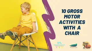 10 Gross Motor Activities with a Chair