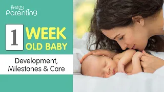 Your 1 Week Old Baby - Development & Milestones