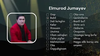 Elmurod Jumayev Qo'shiqlar to'plami