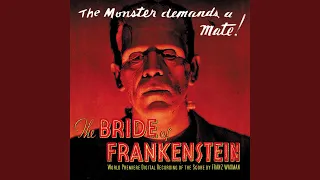 Main Title (From "The Bride of Frankenstein")